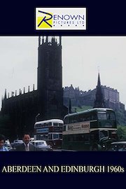 Aberdeen And Edinburgh 1960s