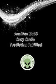 Another 2016 Crop Circle Prediction Fulfilled