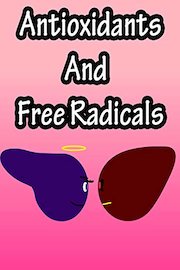 Antioxidants And Free Radicals