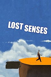 Lost Senses