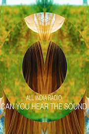 All India Radio - Can You Hear The Sound