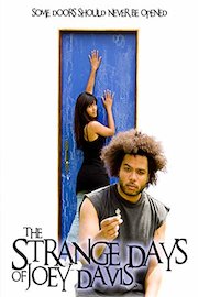 The Strange Days of Joey Davis