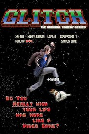 Glitch the Original Series - Season One Trailer