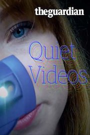 Quiet Videos