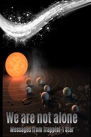 We are not alone - Message from Trappist-1 Star
