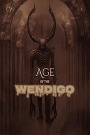 Age Of The Wendigo