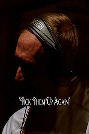 Pick Them Up Again