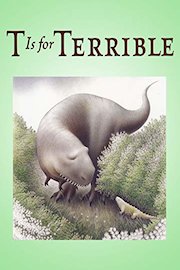 T Is For Terrible