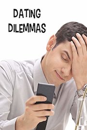 Dating Dilemmas