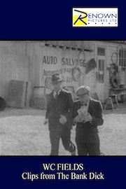 WC Fields Clips From The Bank Dick