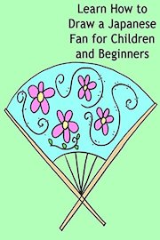 Learn How to Draw a Japanese Fan for Children and Beginners