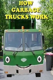 How Garbage Trucks Work