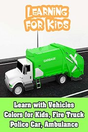 Learn with Vehicles Colors for Kids, Fire Truck Police Car, Ambulance