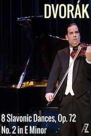 Dvorák: 8 Slavonic Dances, Op. 72: No. 2 in E Minor