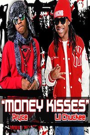 Lil Chuckee & Pryce - Money Kisses