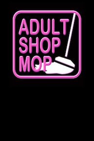 Adult Shop Mop