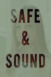 Safe and Sound