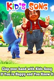 Clap your hand with Kids Song - If You're Happy and You Know It