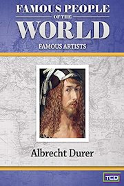 Famous People of the World - Albrecht Durer