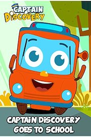 Captain Discovery goes to School