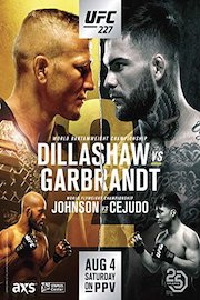 UFC 227: Dillashaw vs Garbrandt 2