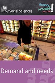 Demand and Needs - School Movie on Social Sciences