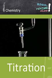 Titration - School Movie on Chemistry
