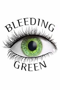 Bleeding Green