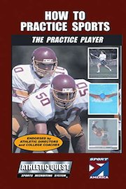 How to Practice Sports - The Practice Player