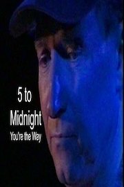 You're the Way by 5 to Midnight