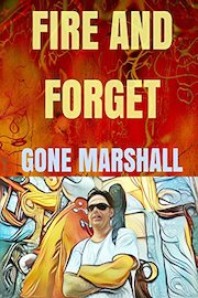 'Fire and Forget' - Gone Marshall