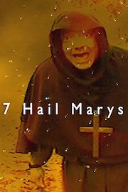 7 Hail Marys