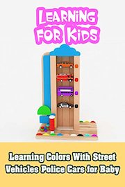 Learning Colors With Street Vehicles Police Cars for Baby