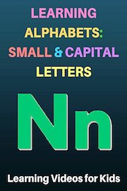 Learning Alphabets: Small and Capital Letters - Learning Videos for Kids
