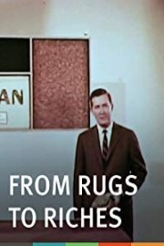 From Rugs to Riches