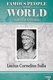 Famous People of the World - Famous Politician - Lucius Cornelius Sulla
