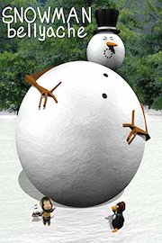 Snowman Bellyache!