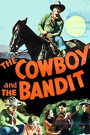 Cowboy and the Bandit