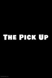 The Pick Up