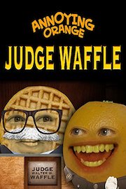 Annoying Orange - Judge Waffle