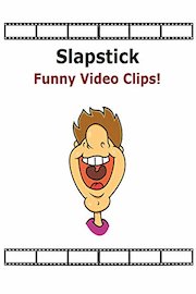 Funny Slap Stick Style Comedy Clips