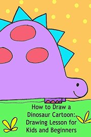How to Draw a Dinosaur Cartoon: Drawing Lesson for Kids and Beginners