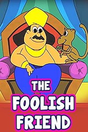 The Foolish Friend