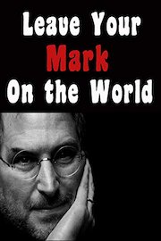 Motivational Speech, Leave your Mark on the World