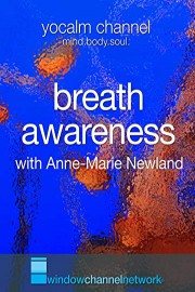 Breath Awareness with Anne-Marie Newland
