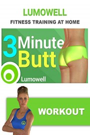 3 Minute Butt: How to get a Perfect Butt in 3 Minutes
