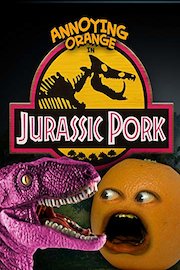 Annoying Orange - Jurassic Pork