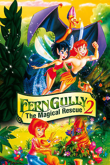 Watch FernGully 2: The Magical Rescue Online | 1992 Movie | Yidio