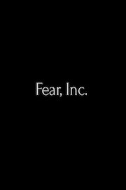 Fear, Inc. Short Film