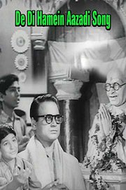 De Di Hamein Aazadi Song